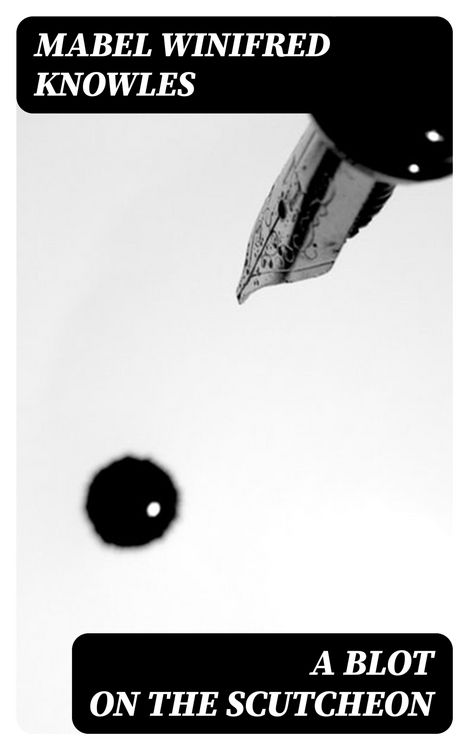Produktbild: A Blot on the Scutcheon