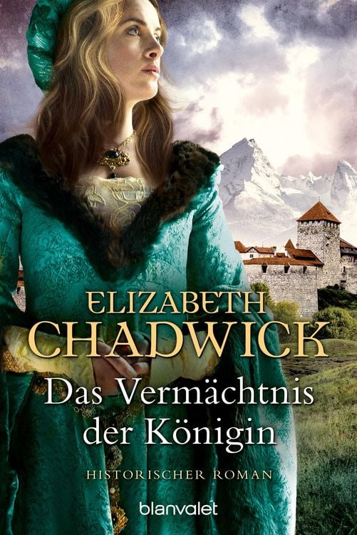 Bild vom Artikel Das Vermächtnis der Königin vom Autor Elizabeth Chadwick
