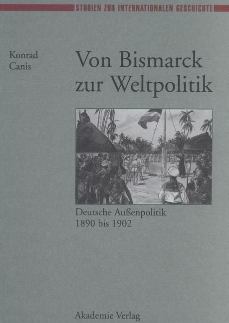 Produktbild: Von Bismarck zur Weltpolitik