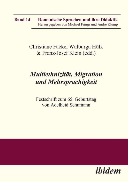 Produktbild: Multiethnizit&auml;t, Migration und Mehrsprachigkeit. Festschrift