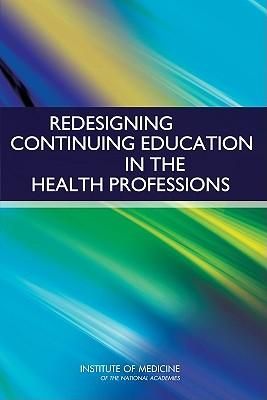 Produktbild: Redesigning Continuing Education in the Health Professions