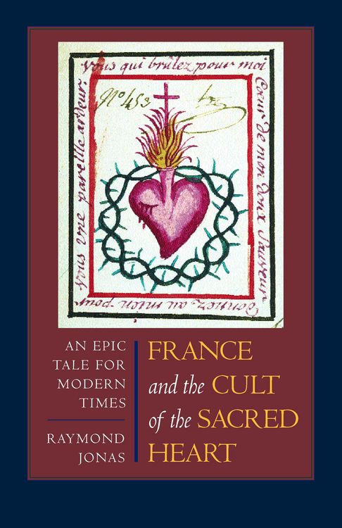 Produktbild: France and the Cult of the Sacred Heart
