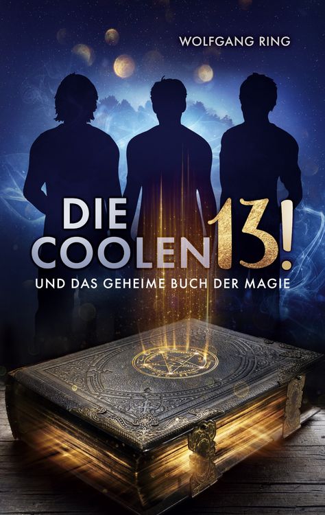 Produktbild: Die Coolen 13 und Das geheime Buch der Magie