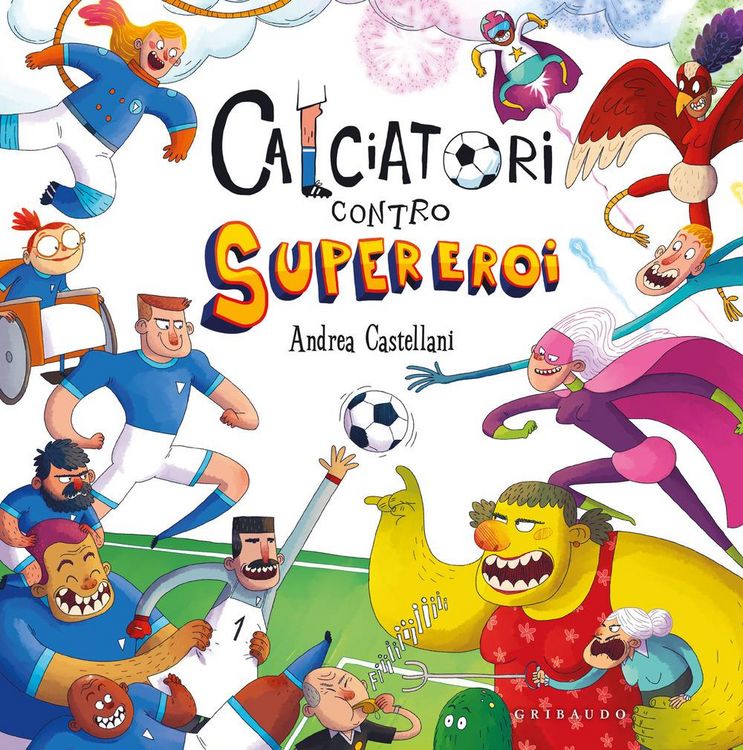 Produktbild: Calciatori contro Supereroi