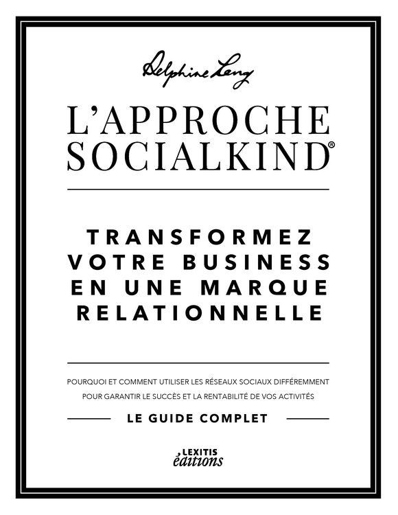 Produktbild: L'approche Socialkind Transformez votre business en une marque relationnelle