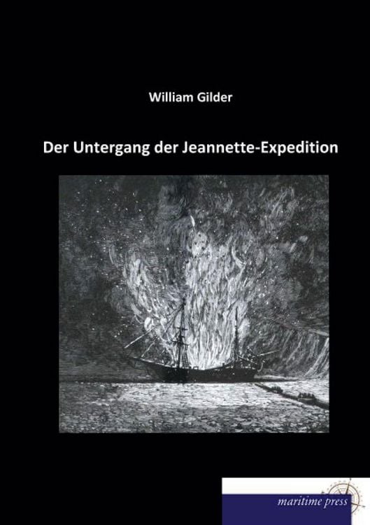 Produktbild: Der Untergang der Jeannette-Expedition