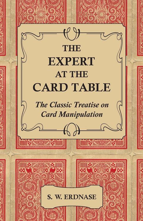 Produktbild: The Expert at the Card Table - The Classic Treatise on Card Manipulation