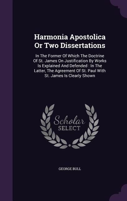 Produktbild: Harmonia Apostolica Or Two Dissertations