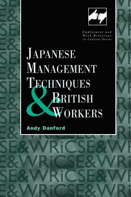 Produktbild: Japanese Management Techniques and British Workers