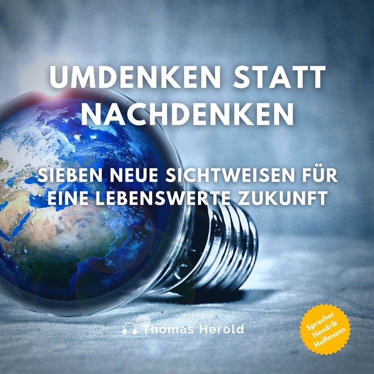 Bild vom Artikel Umdenken statt Nachdenken vom Autor Thomas Herold