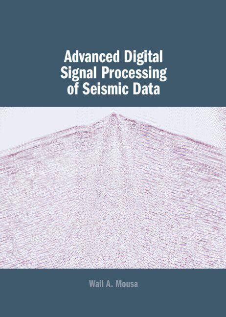 Produktbild: Advanced Digital Signal Processing of Seismic Data