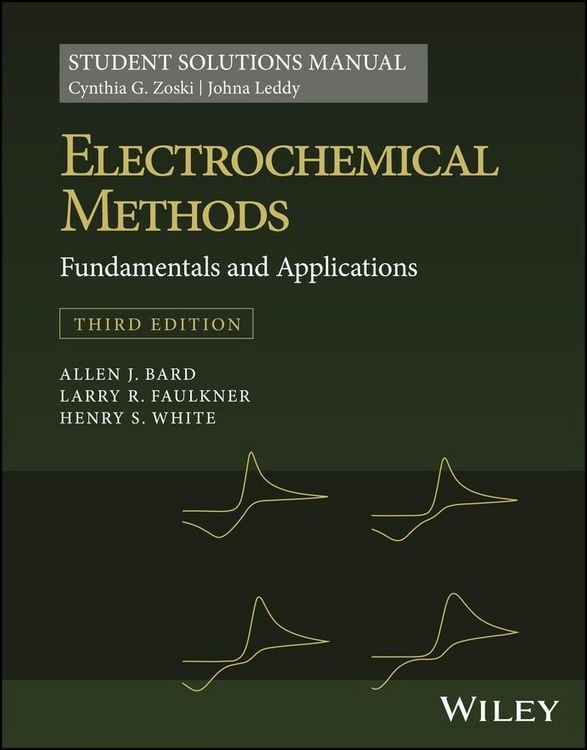 Produktbild: Electrochemical Methods: Fundamentals and Applications, 3e Student Solutions Manual
