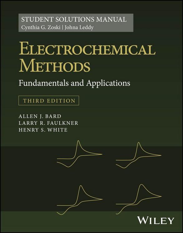 Produktbild: Electrochemical Methods: Fundamentals and Applications, 3e Student Solutions Manual