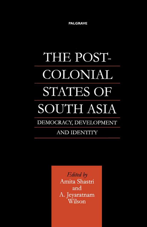 Produktbild: The Post-Colonial States of South Asia