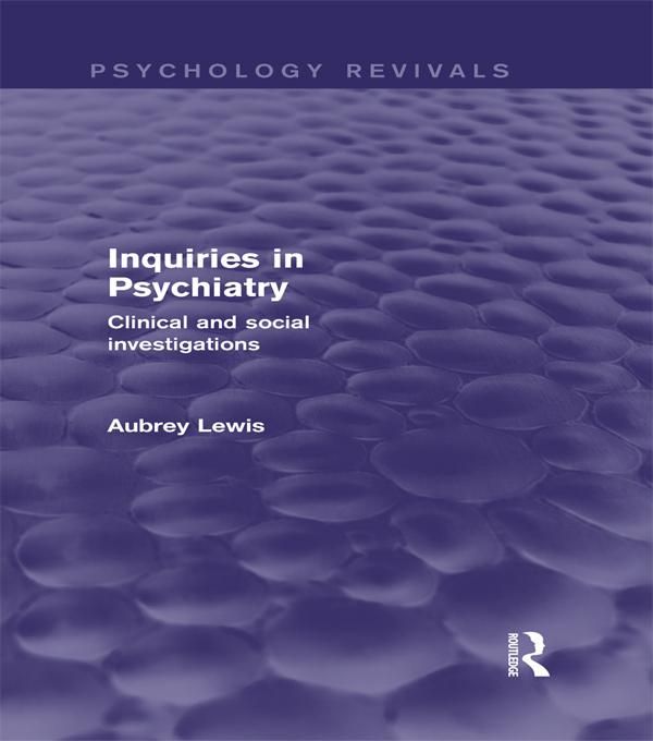 Produktbild: Inquiries in Psychiatry (Psychology Revivals)