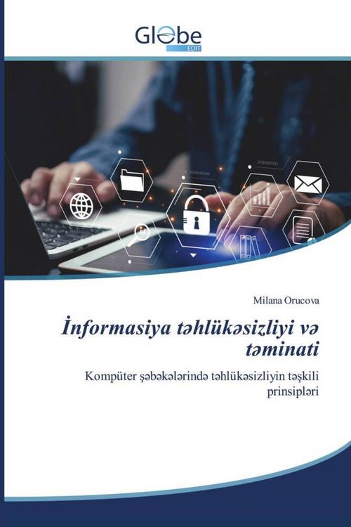 Produktbild: &iquest;nformasiya t&iquest;hl&uuml;k&iquest;sizliyi v&iquest; t&iquest;minati