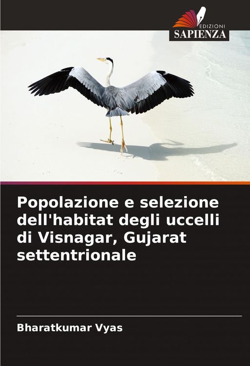 Produktbild: Popolazione e selezione dell'habitat degli uccelli di Visnagar, Gujarat settentrionale