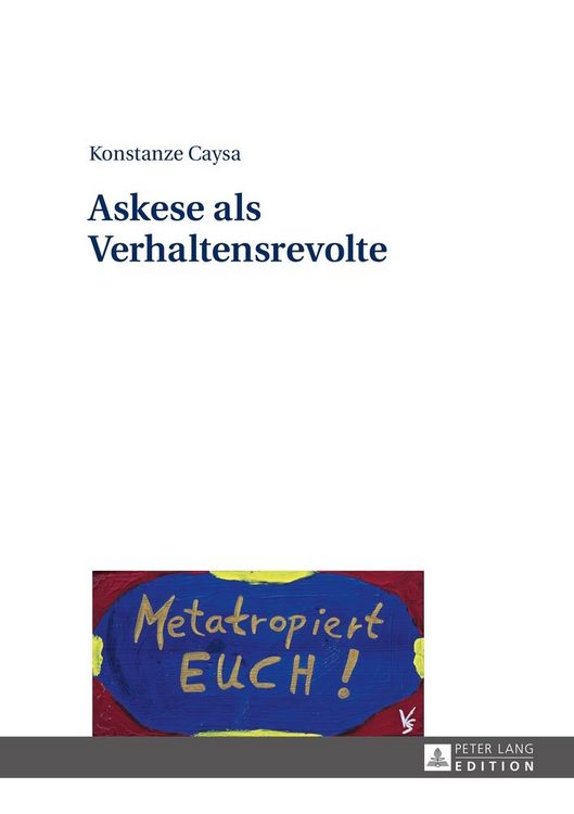 Produktbild: Askese als Verhaltensrevolte