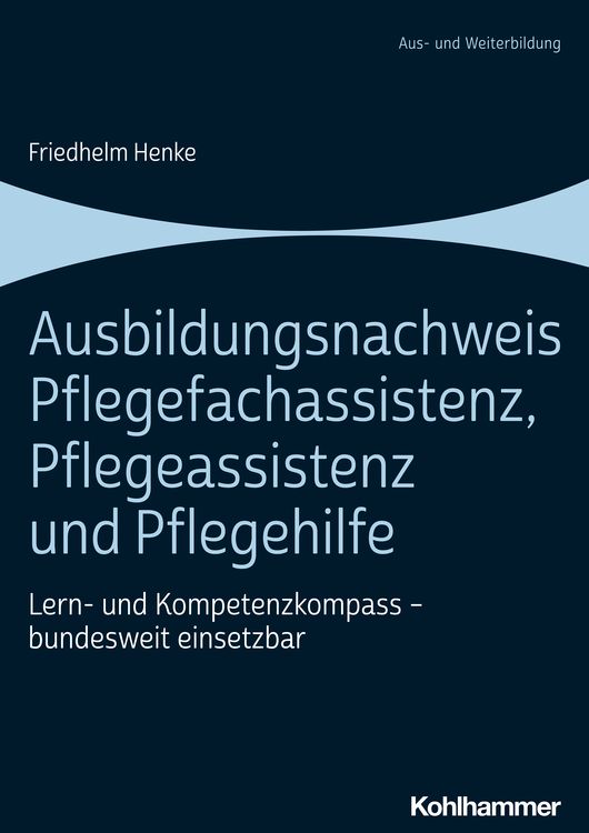 Produktbild: Ausbildungsnachweis Pflegefachassistenz, Pflegeassistenz und Pflegehilfe