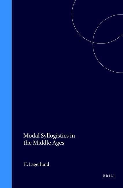 Produktbild: Modal Syllogistics in the Middle Ages