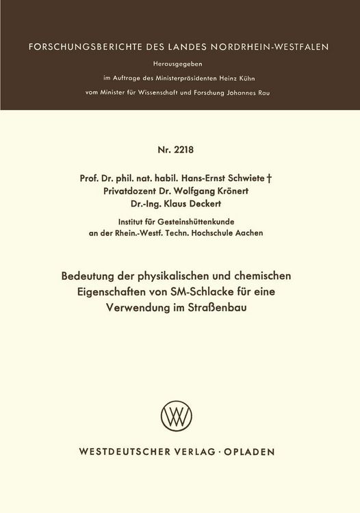 Produktbild: Bedeutung der physikalischen und chemischen Eigenschaften von SM-Schlacke f&uuml;r eine Verwendung im Stra&szlig;enbau