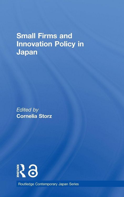 Produktbild: Small Firms and Innovation Policy in Japan
