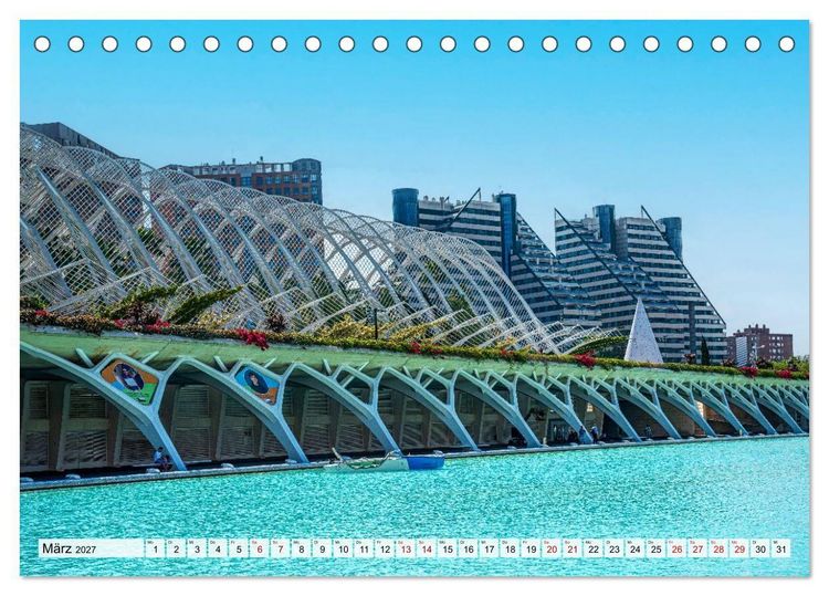 Produktbild: Valencia - Stadt der K&uuml;nste und der Wissenschaft (Tischkalender 2027 DIN A5 quer), CALVENDO Monatskalender