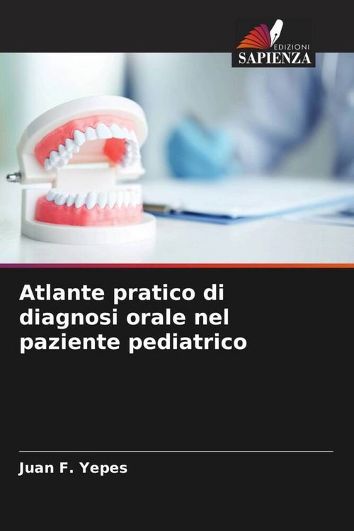 Produktbild: Atlante pratico di diagnosi orale nel paziente pediatrico