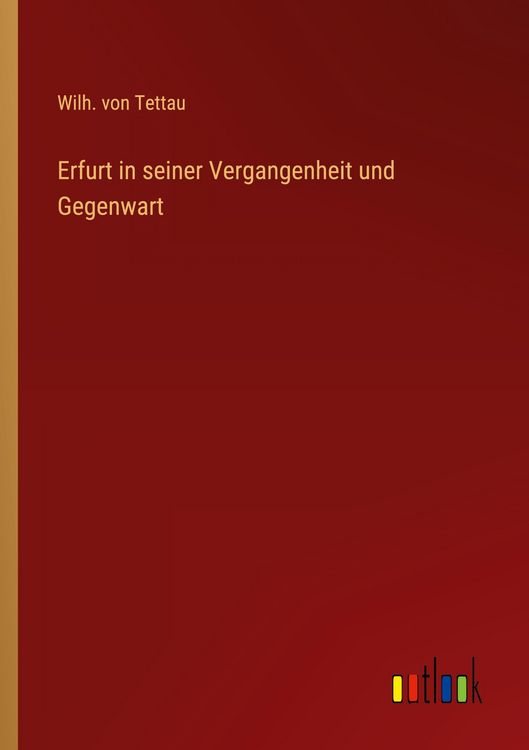Produktbild: Erfurt in seiner Vergangenheit und Gegenwart