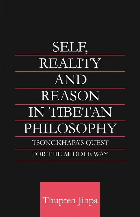 Produktbild: Self, Reality and Reason in Tibetan Philosophy