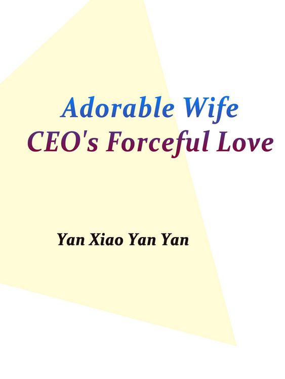 Produktbild: Adorable Wife: CEO's Forceful Love