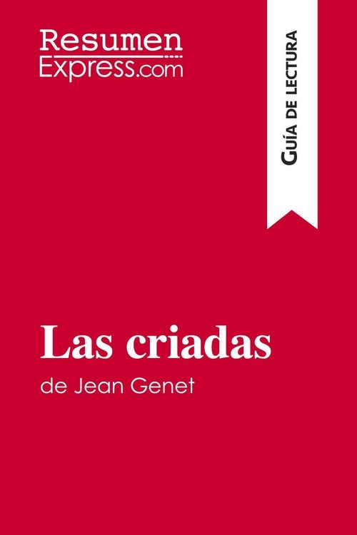 Produktbild: Las criadas de Jean Genet (Gu&iacute;a de lectura)