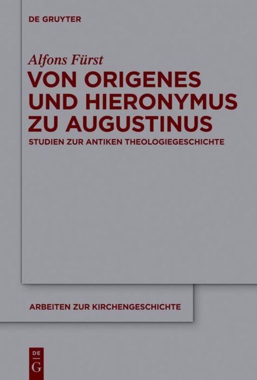 Produktbild: Von Origenes und Hieronymus zu Augustinus