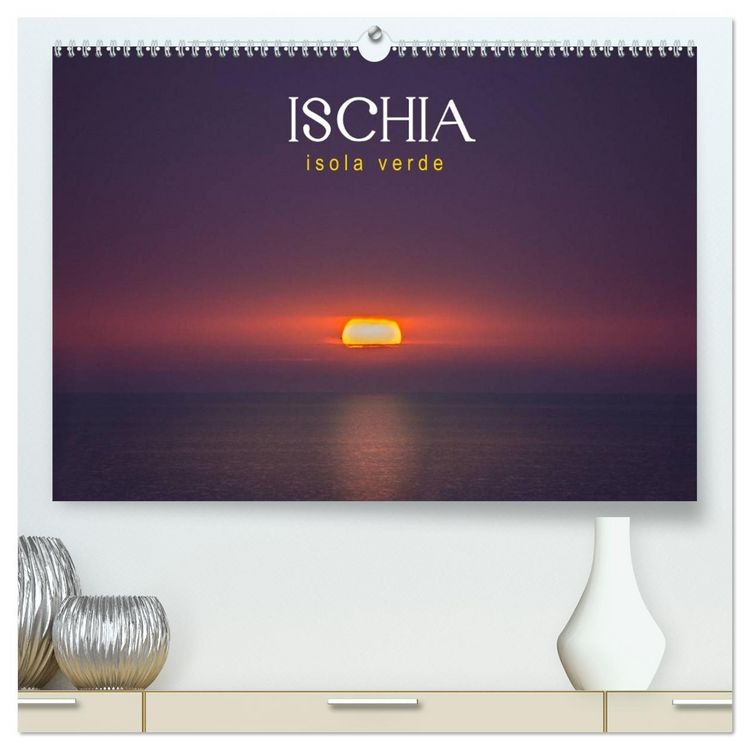 Produktbild: Ischia - Isola verde (hochwertiger Premium Wandkalender 2026 DIN A2 quer), Kunstdruck in Hochglanz