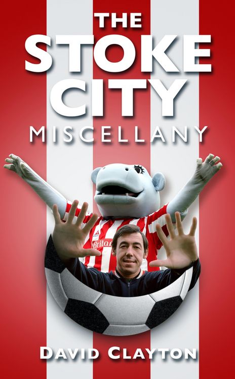 Produktbild: The Stoke City Miscellany