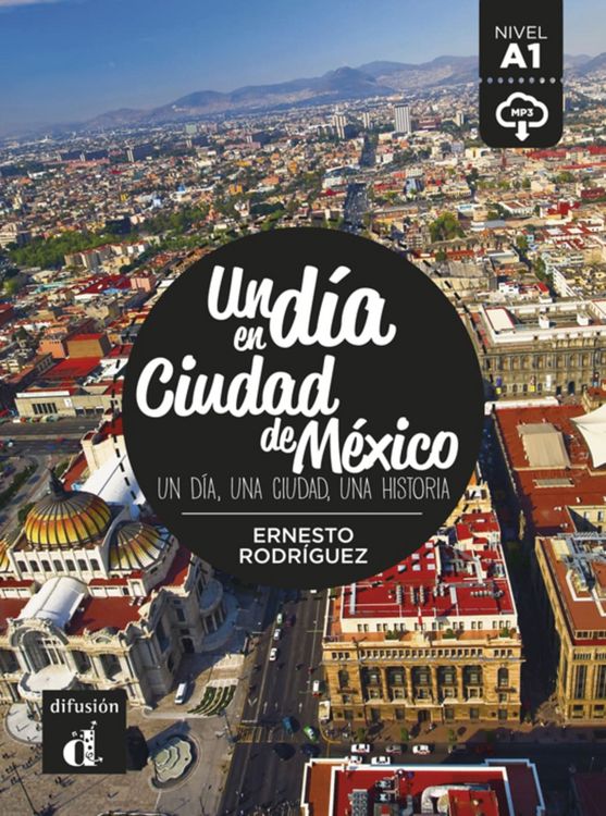 Produktbild: Un d&iacute;a en Ciudad de M&eacute;xico. Buch + Audio online