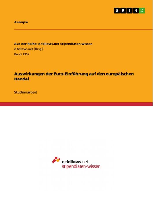Produktbild: Auswirkungen der Euro-Einf&uuml;hrung auf den europ&auml;ischen Handel