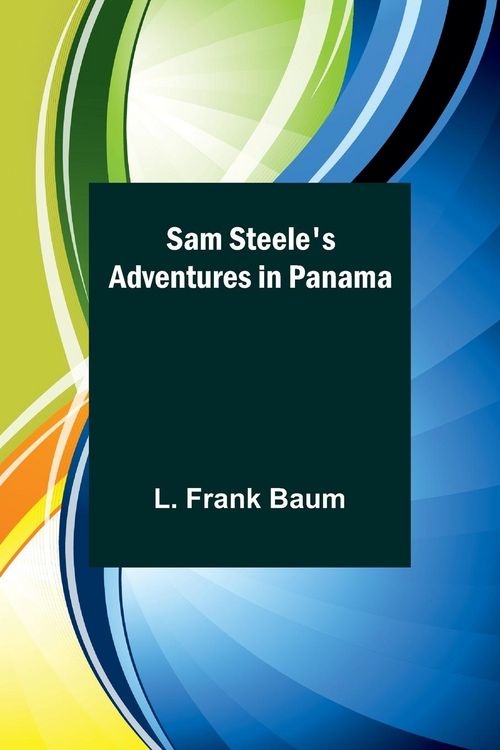 Produktbild: Sam Steele's Adventures in Panama