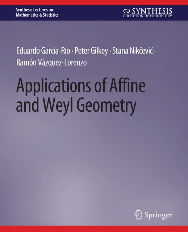Produktbild: Applications of Affine and Weyl Geometry