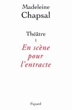 Produktbild: Th&eacute;&acirc;tre I - En sc&egrave;ne pour l'entracte