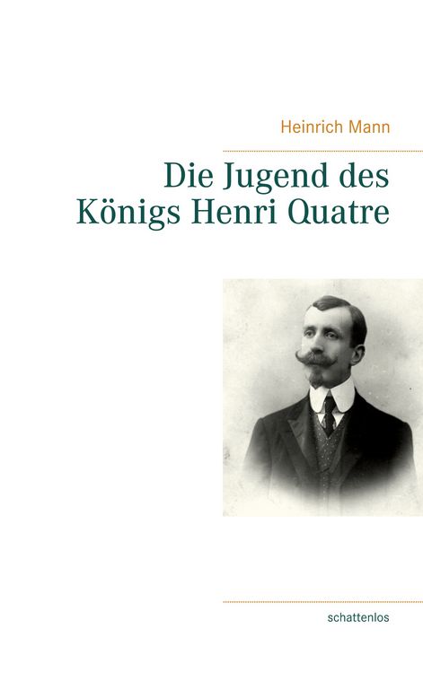 Produktbild: Die Jugend des K&ouml;nigs Henri Quatre
