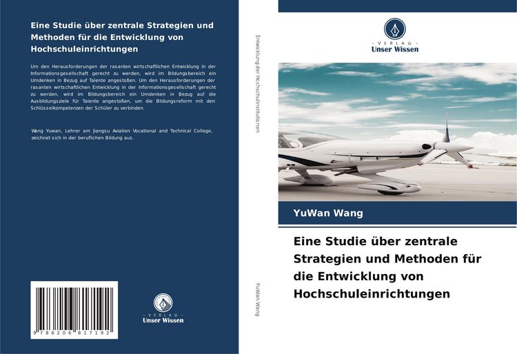 Produktbild: Eine Studie &uuml;ber zentrale Strategien und Methoden f&uuml;r die Entwicklung von Hochschuleinrichtungen