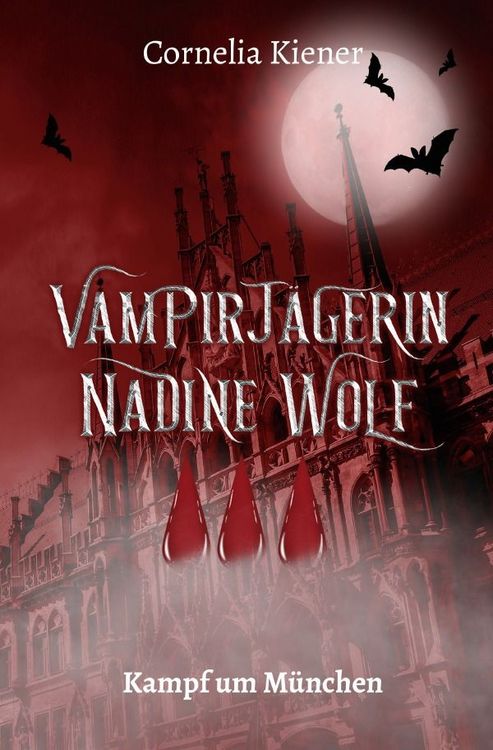 Produktbild: Vampirj&auml;gerin Nadine Wolf / Vampirj&auml;gerin Nadine Wolf - Kampf um M&uuml;nchen