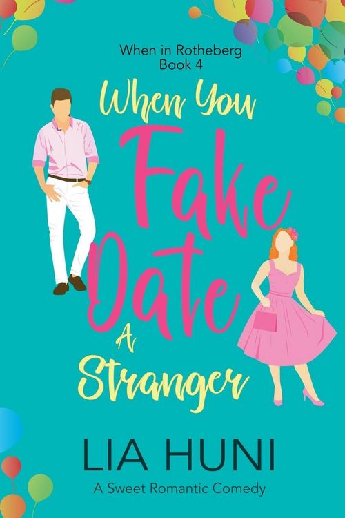 Produktbild: When You Fake Date a Stranger