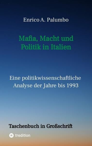 Produktbild: Mafia, Macht und Politik in Italien