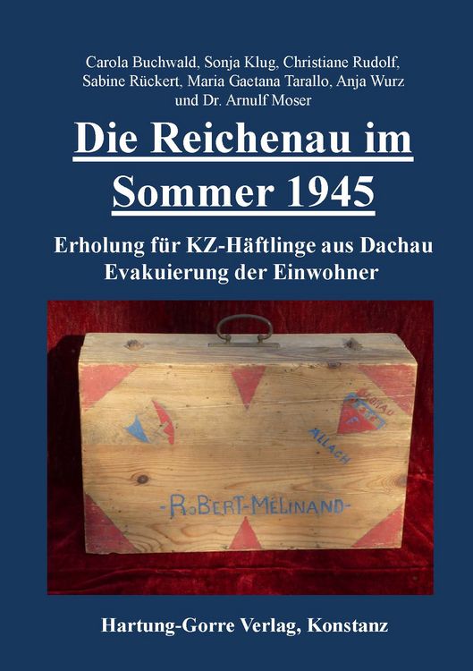 Produktbild: Die Reichenau im Sommer 1945