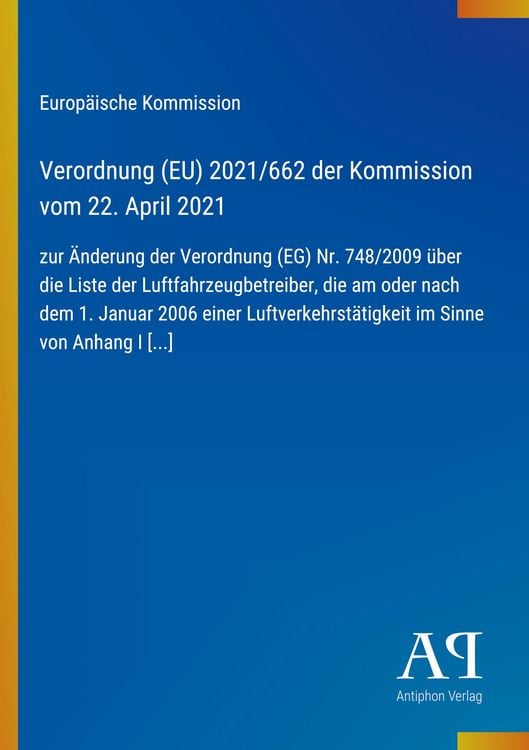 Produktbild: Verordnung (EU) 2021/662 der Kommission vom 22. April 2021