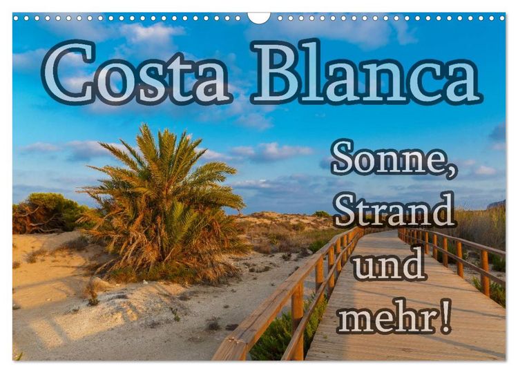 Produktbild: Costa Blanca - Sonne, Strand und mehr (Wandkalender 2026 DIN A3 quer), CALVENDO Monatskalender