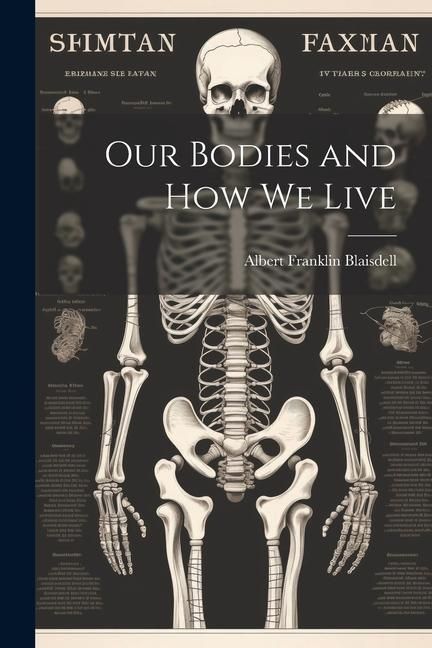 Produktbild: Our Bodies and how we Live