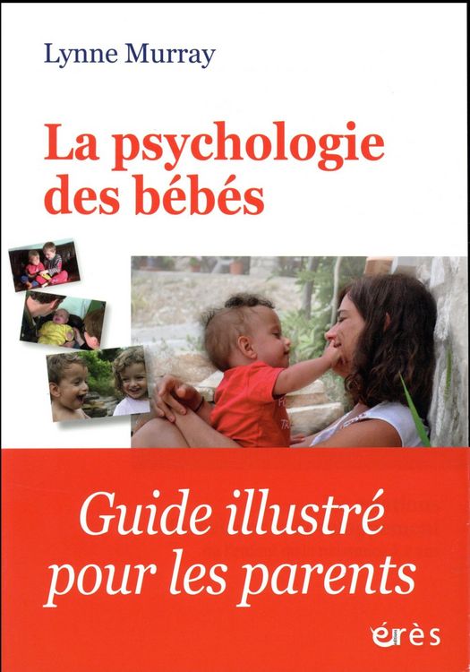Produktbild: La psychologie des b&eacute;b&eacute;s